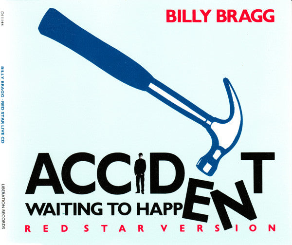 BRAGG, BILLY - ACCIDENT WAITING TO HAPPEN (2CD) - CD5