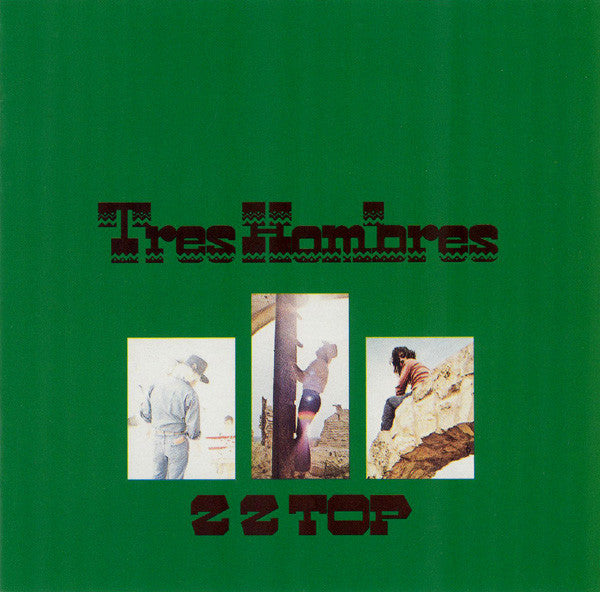 ZZ TOP - TRES HOMBRES (EXPANDED & REMASTERED) - CD