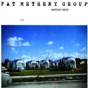 METHENY, PAT GROUP - AMERICAN GARAGE - LP