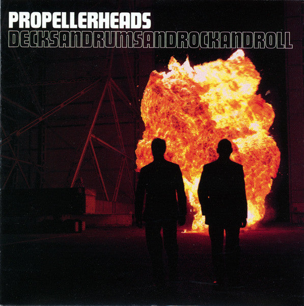 PROPELLERHEADS - DECKSANDDRUMSANDROCKANDROLL - CD