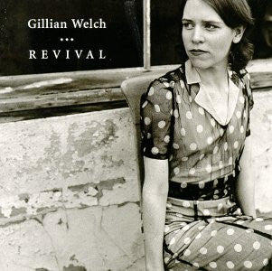 WELCH, GILLIAN - REVIVAL - CD