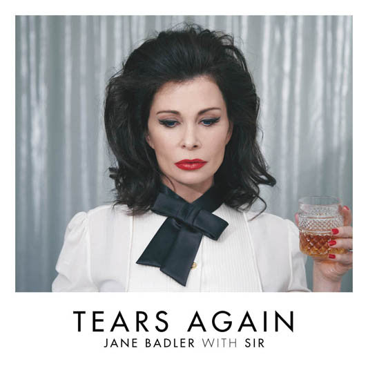 BADLER, JANE & SIR - TEARS AGAIN - CD