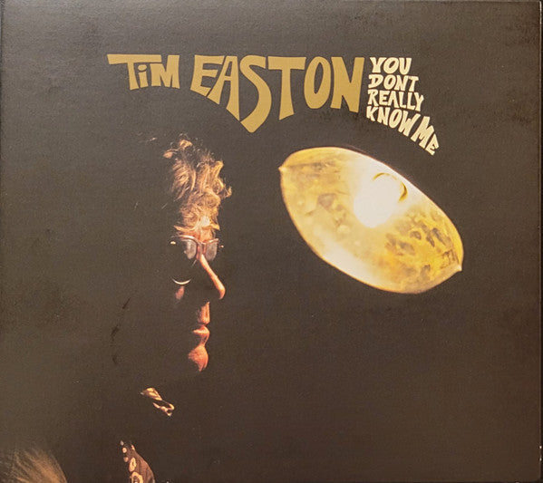 EASTON, TIM - YOU DON'T REALLY KNOW ME - CD