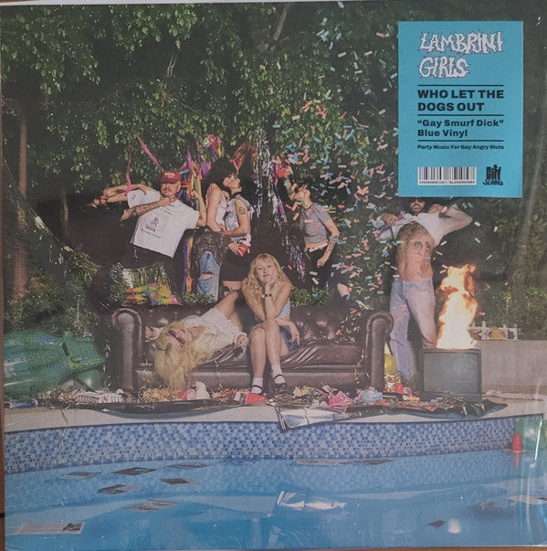 LAMBRINI GIRLS - WHO LET THE DOGS OUT : BLUE VINYL - LP