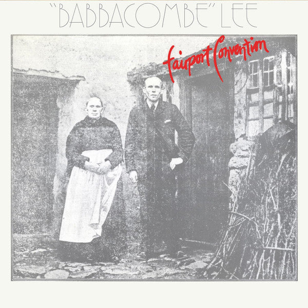 FAIRPORT CONVENTION - BABBACOMBE LEE : 180-GRAM VINYL - LP