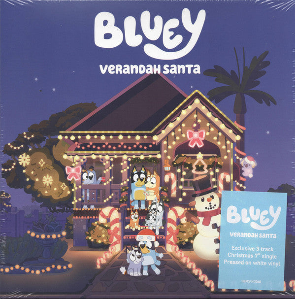 BLUEY - VERANDAH SANTA : WHITE VINYL - 7