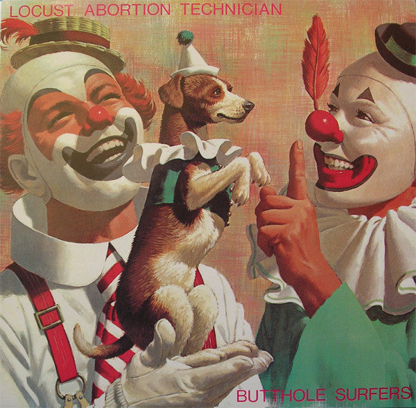 BUTTHOLE SURFERS - LOCUST ABORTION TECHNICIAN : 2024 - LP