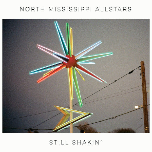 NORTH MISSISSIPPI ALLSTARS - STILL SHAKIN': OPAQUE RED VINYL (SIGNED) - LP