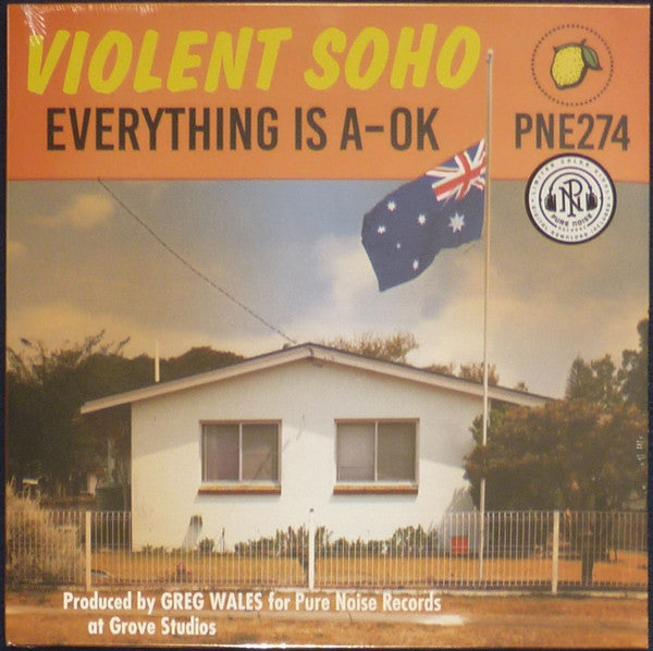 VIOLENT SOHO - EVERYTHING IS A-OK - LP