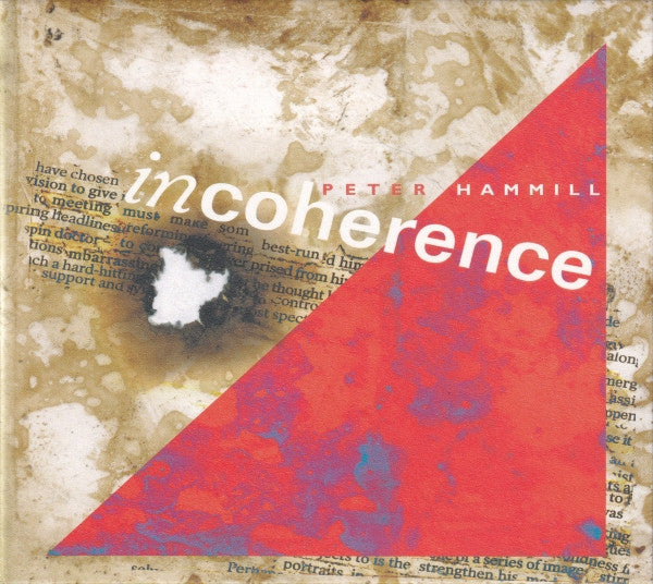 HAMMILL, PETER - INCOHERENCE: 2CD EXPANDED - CD
