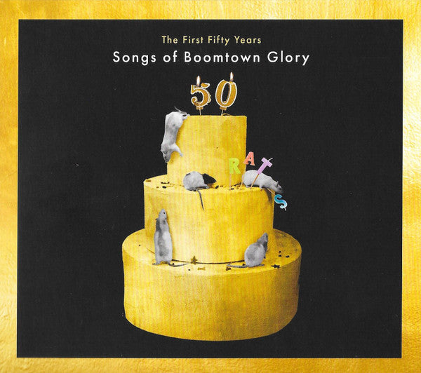 BOOMTOWN RATS - FIRST 50 YEARS : SONGS OF ... (2CD SET) - CD