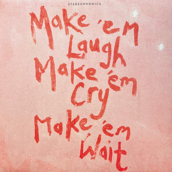 STEREOPHONICS - MAKE 'EM LAUGH MAKE 'EM CRY MAKE 'EM... - LP