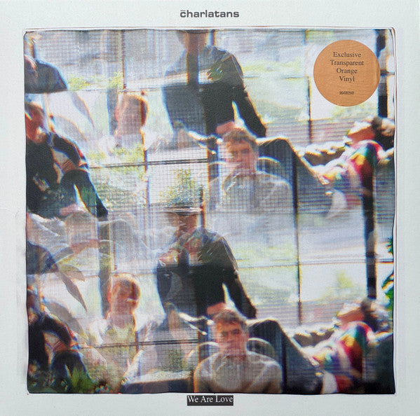 CHARLATANS - WE ARE LOVE : ORANGE VINYL - LP