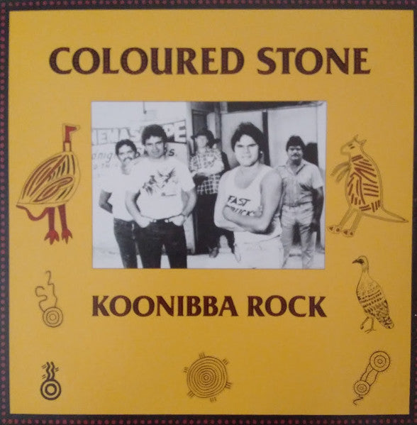 COLOURED STONE - KOONIBBA ROCK (1ST PRESS) - LP