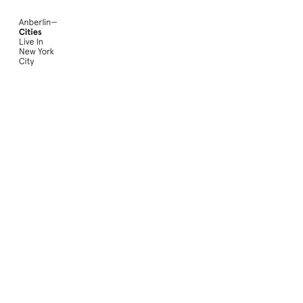 ANBERLIN - CITIES : LIVE IN NEW YORK CITY - CD