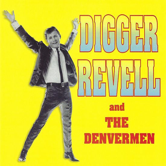 REVELL, DIGGER & THE DENVERMEN - 1963-1966 RECORDINGS : 32 TRACKS - CD