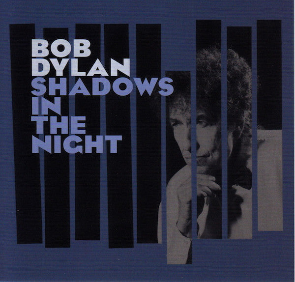 DYLAN, BOB - SHADOWS IN THE NIGHT - CD