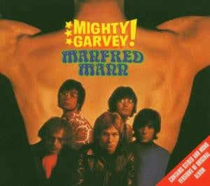 MANN, MANFRED - MIGHTY GARVEY : STEREO & MONO - CD