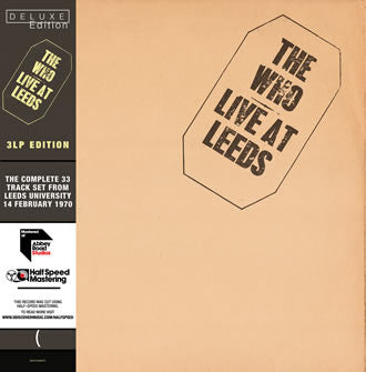 WHO - LIVE AT LEEDS + 27 : 3LP HALF SPEED MAST - LP