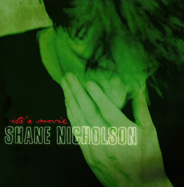 NICHOLSON, SHANE - IT'S A MOVIE - CD