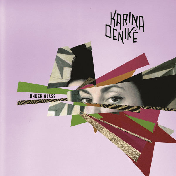 DENIKE, KARINA - UNDER GLASS - LP