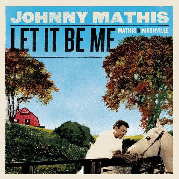 MATHIS JOHNNY - LET IT BE ME: MATHIS IN NASHVILLE - CD