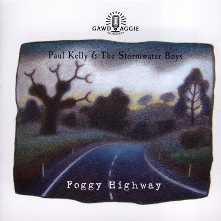 KELLY, PAUL - FOGGY HIGHWAY - CD