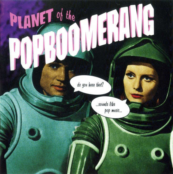 VARIOUS - PLANET OF THE POPBOOMERANG - CD