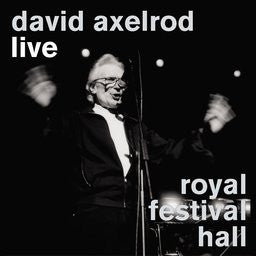 AXELROD, DAVID - LIVE : ROYAL FESTIVAL HALL (2LP + DVD) - LP