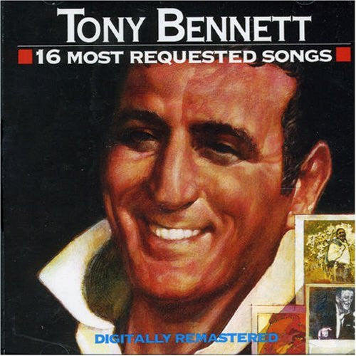 BENNETT, TONY - 16 MOST REQUESTED SONGS - CD