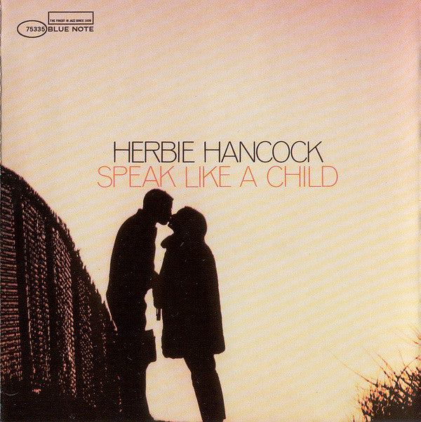HANCOCK, HERBIE - SPEAK LIKE A CHILD - CD