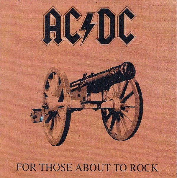 AC/DC - FOR THOSE ABOUT TO ROCK - CD