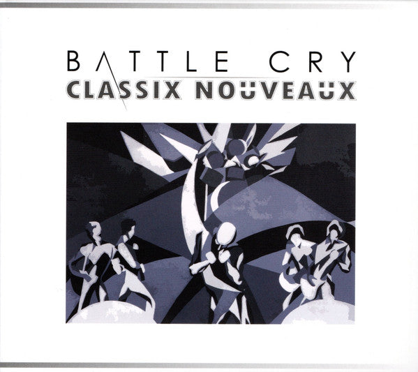 CLASSIX NOUVEAUX - BATTLE CRY - CD