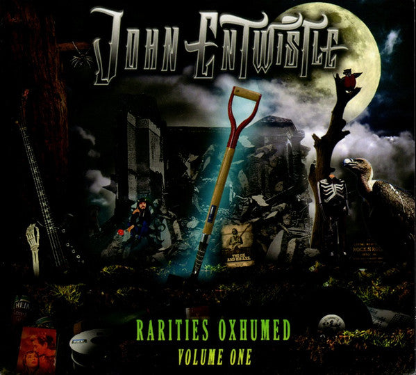 ENTWISTLE, JOHN - RARITIES OXHUMED : VOLUME ONE - CD