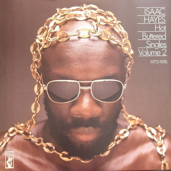 HAYES, ISAAC - HOT BUTTERED SINGLES : VOLUME TWO (2LP) - LP