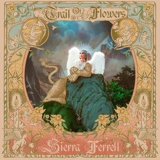 FERRELL, SIERRA - TRAIL OF FLOWERS : AUSTRALIAN EXCLUSIVE - LP