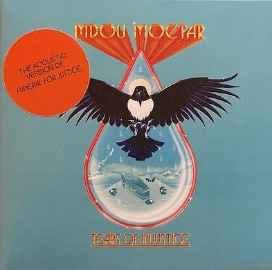 MDOU MOCTAR - TEARS OF INJUSTICE - CD
