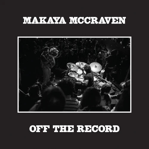 MCCRAVEN, MAKAYA - OFF THE RECORD (2CD) - CD