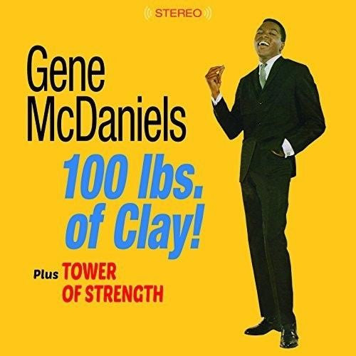 MCDANIELS, GENE - 100 LBS OF CLAY + TOWER OF STRENGTH - CD