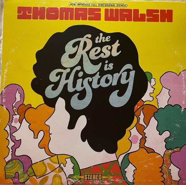 WALSH, THOMAS - REST IS HISTORY - LP