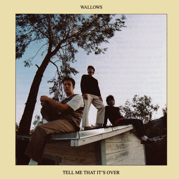 WALLOWS - TELL ME THAT IT'S OVER - CD