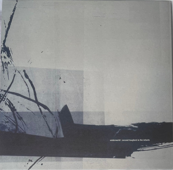 UNDERWORLD - SECOND TOUGHEST IN THE INFANTS : 2LP SET - LP