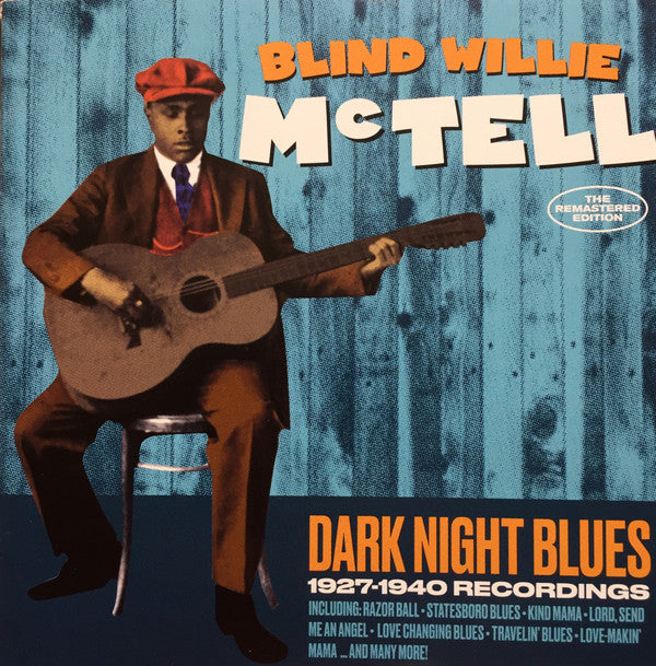 MCTELL, BLIND WILLIE - DARK NIGHT BLUES 1927-1940 : 2CD SET - CD