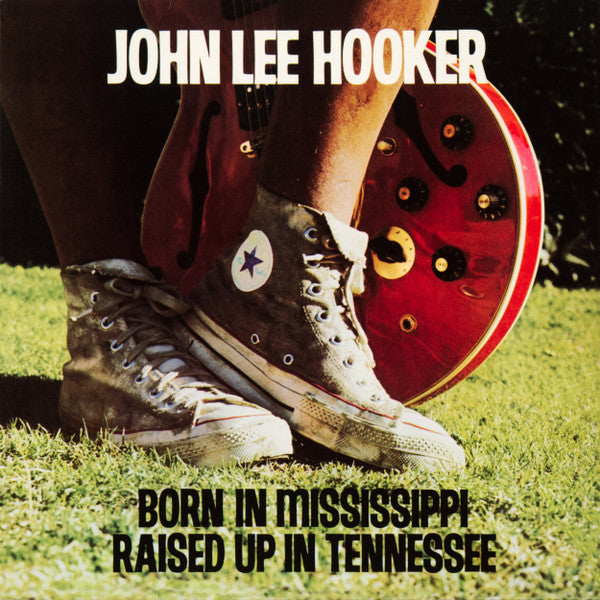 HOOKER, JOHN LEE - BORN IN MISSISSIPPI RAISED UP IN TENNESS - LP