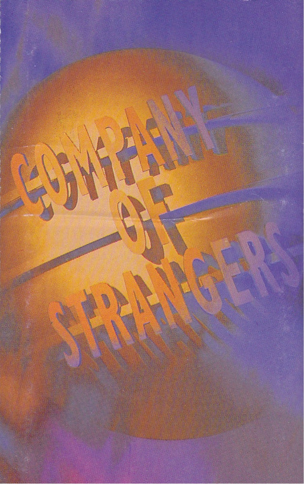 COMPANY OF STRANGERS - COMPANY OF STRANGERS (CASSETTE) - CS