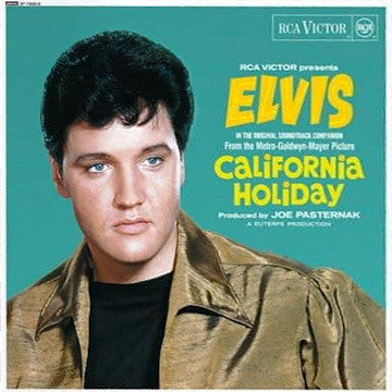 PRESLEY, ELVIS - CALIFORNIA HOLIDAY AKA SPINOUT : 2LP - LP