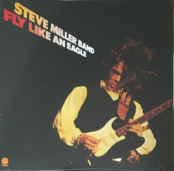 MILLER, STEVE - FLY LIKE AN EAGLE : REMASTERED - LP