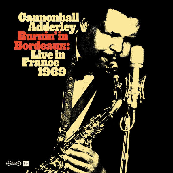 ADDERLEY, CANNONBALL - BURNIN' IN BORDEAUX : LIVE (2CD SET) - CD