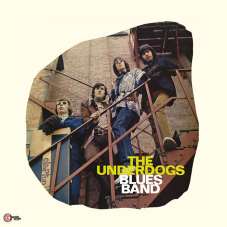 UNDERDOGS - UNDERDOGS BLUES BAND : W/INSERT - LP