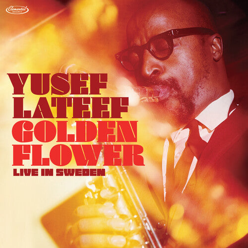 LATEEF, YUSEF - GOLDEN FLOWER: LIVE IN SWEDEN 2LP SET - LP